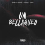 Ozuna Ft. Alexio La Bestia, Pusho Y Juanka El Problematik - Un Bellaqueo